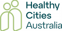 Healthy Cities Australia Healthy Cities Australia